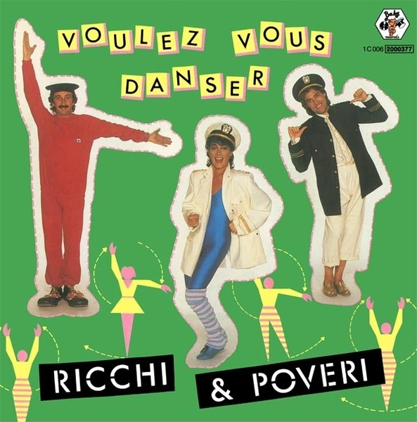 Ricchi e Poveri. Voulez Vous Danser. (1983)...